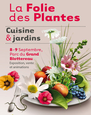 Folie des Plantes 2012, "Cuisine et Jardins"