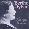 Berthe Silva Les roses blanches