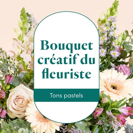 Le bouquet créatif du fleuriste pastel