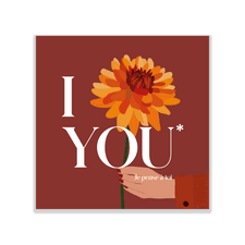 Bouquet de fleurs Carte Message I FLOWER YOU Dahlia